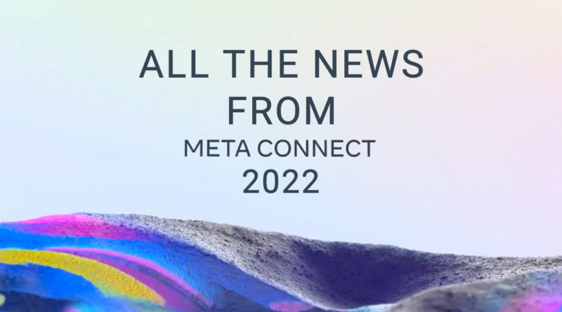 All the News from Meta Connect 2022